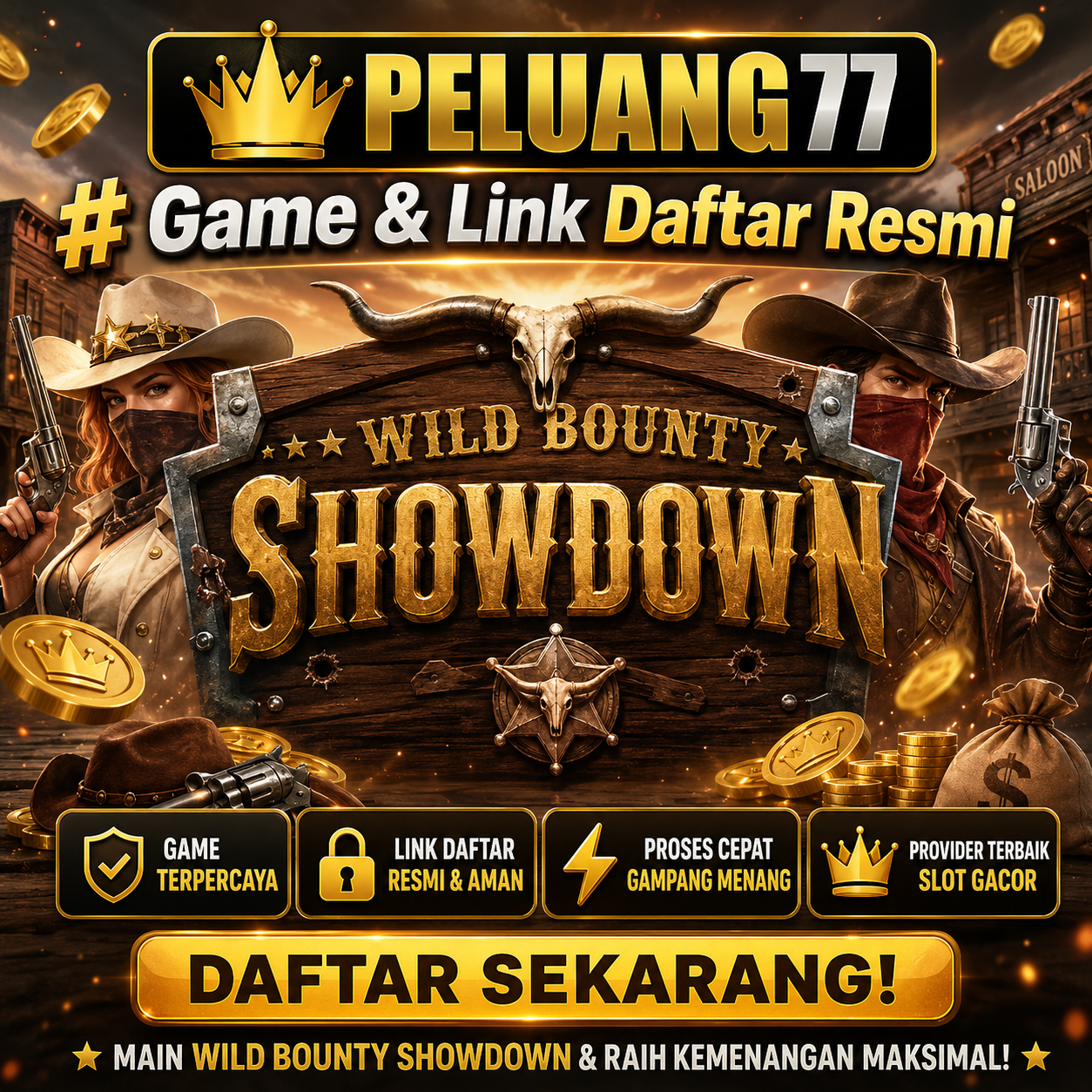 PELUANG77 # Game & Link Daftar Resmi Wild Bounty Showdown